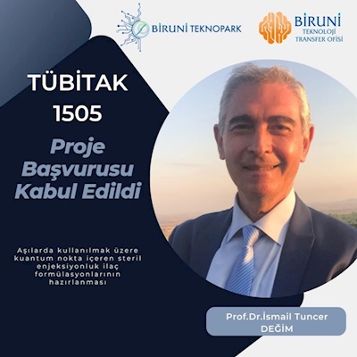 Prof.Dr.İsmail Tuncer DEĞİM’in TÜBİTAK 1505 PROJE BAŞARISI