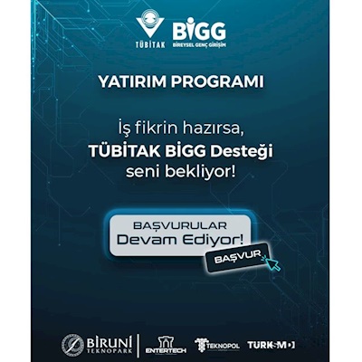 TÜBİTAK BİGG 2026-1 Ön Başvuruları Devam Ediyor! Fikrini Girişime Dönüştürme Zamanı