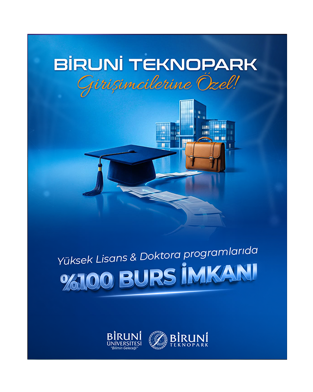 Biruni Teknopark Girişimcilerine Özel Lisansüstü Eğitim Fırsatı!