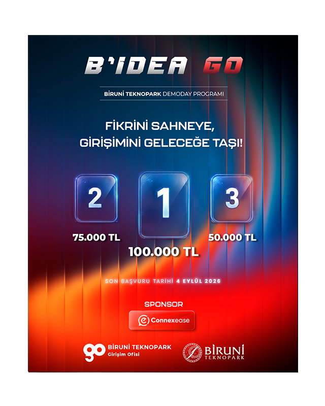 Biruni Teknopark Girişim Ofisi & Connexease iş birliği ile düzenlenen B’IDEA GO Demoday Programı’nın 2026 yılı 2. çağrısı başladı!