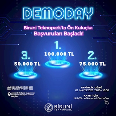 BİRUNİ TEKNOPARK ÖN KULUÇKA DEMODAY BAŞVURULARI BAŞLADI!