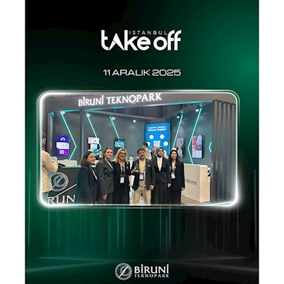 Biruni Teknopark, Take Off İstanbul 2025’in final gününde girişimcilerini paydaşlarla buluşturdu!