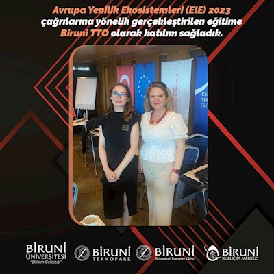Avrupa Yenilik Ekosistemleri 2023 Yılı Çağrı Başlıkları temalı eğitime Biruni TTO olarak katılım sağladık.