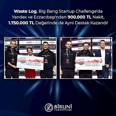 Firmalarımızdan Waste Log, Big Bang Startup Challenge'da Yandex ve Eczacıbaşı’ndan 900.000 TL nakit, 1.750.000TL Değerinde de Ayni Destek Kazandı!
